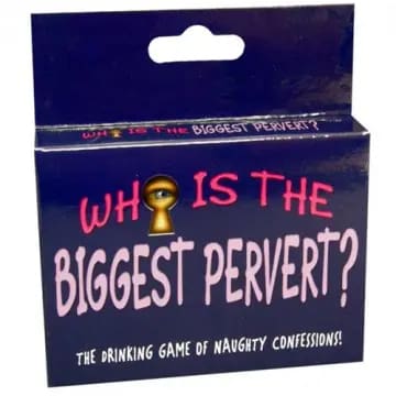 "Who Is The Biggest Pervert?" card game.
