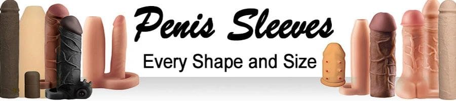 Penis Extension & Sleeves